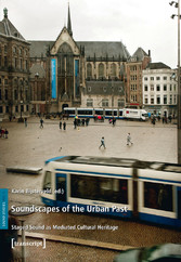 Soundscapes of the Urban Past