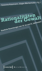 Rationalitäten der Gewalt