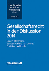 Gesellschaftsrecht in der Diskussion 2014