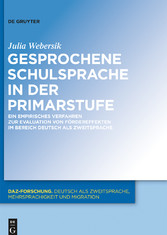 Gesprochene Schulsprache in der Primarstufe