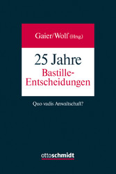 25 Jahre Bastille-Entscheidungen