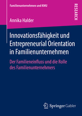 Innovationsfähigkeit und Entrepreneurial Orientation in Familienunternehmen