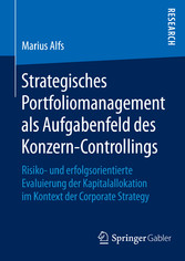 Strategisches Portfoliomanagement als Aufgabenfeld des Konzern-Controllings