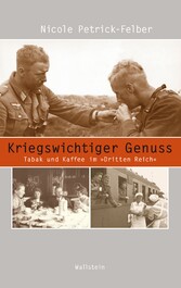 Kriegswichtiger Genuss