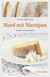 Mord mit Marzipan