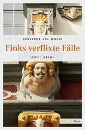 Finks verflixte Fälle