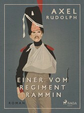 Einer vom Regiment Rammin