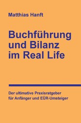 Buchführung und Bilanz im Real Life