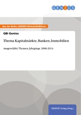 Thema Kapitalmärkte, Banken, Immobilien