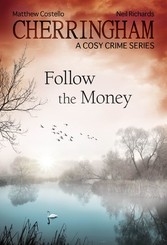 Cherringham - Follow the Money