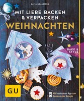 Mit Liebe backen und verpacken - Weihnachten