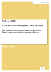 Goodwill-Bilanzierung nach HGB und IFRS