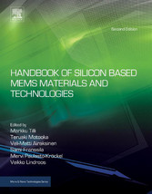 Handbook of Silicon Based MEMS Materials and Technologies