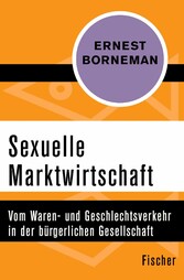 Sexuelle Marktwirtschaft