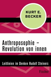 Anthroposophie - Revolution von innen