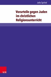 Vorurteile gegen Juden im christlichen Religionsunterricht