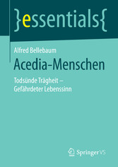 Acedia-Menschen