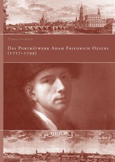 Das Porträtwerk Adam Friedrich Oesers (1717-1799)