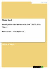 Emergence and Persistence of Inefficient States