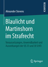 Blaulicht und Martinshorn im Strafrecht