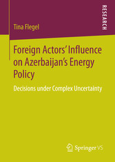 Foreign Actors' Influence on Azerbaijan's Energy Policy