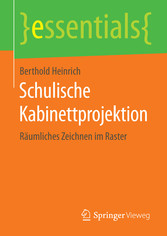 Schulische Kabinettprojektion