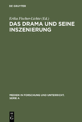 Das Drama und seine Inszenierung