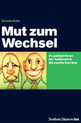 Mut zum Wechsel