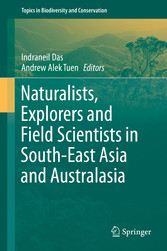 Naturalists, Explorers and Field Scientists in South-East Asia and Australasia