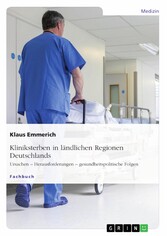 Kliniksterben in ländlichen Regionen Deutschlands