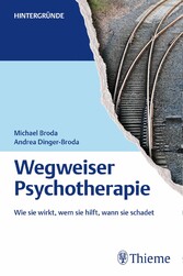 Wegweiser Psychotherapie