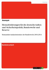 Herausforderungen für die deutsche Außen- und Sicherheitspolitik, Bundeswehr und Reserve