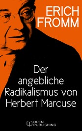 Der angebliche Radikalismus von Herbert Marcuse