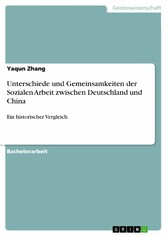 Unterschiede und Gemeinsamkeiten der Sozialen Arbeit zwischen Deutschland und China