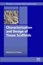 Characterisation and Design of Tissue Scaffolds