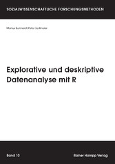 Explorative und deskriptive Datenanalyse mit R