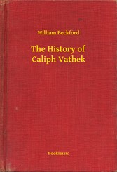 The History of Caliph Vathek