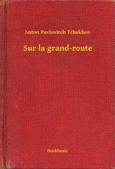 Sur la grand-route