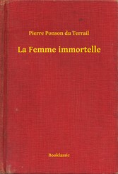 La Femme immortelle