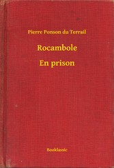 Rocambole - En prison