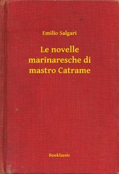 Le novelle marinaresche di mastro Catrame