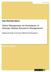 Talent Management: An Instrument of Strategic Human Resources Management?