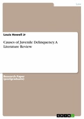 Causes of Juvenile Delinquency. A Literature Review