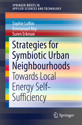 Strategies for Symbiotic Urban Neighbourhoods