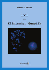 1x1 der Klinischen Genetik