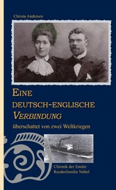 Eine deutsch-englische Verbindung überschattet von zwei Weltkriegen