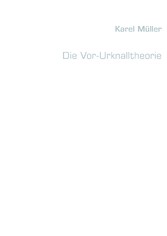 Die Vor-Urknalltheorie