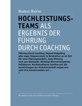 Hochleistungsteams als Ergebnis der Führung durch Coaching