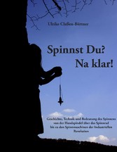 Spinnst Du? Na klar!