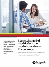 Begutachtung bei psychischen und psychosomatischen Erkrankungen